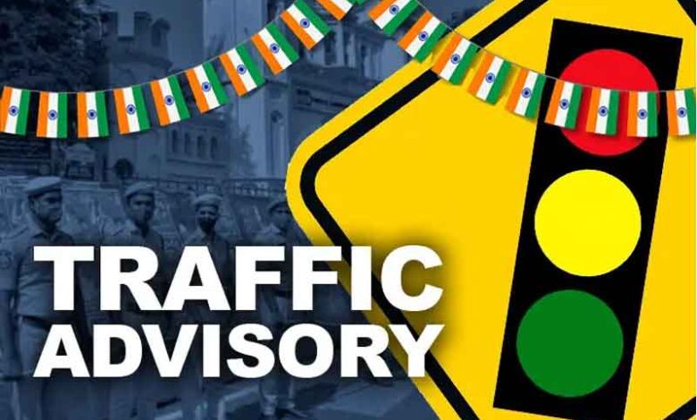 یوم آزادی تقاریب،حیدرآباد کے عوام کیلئے ٹرافک ایڈوائزری جاری