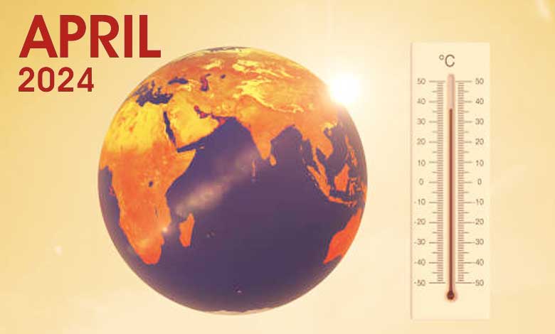 اپریل انسانی تاریخ کا گرم ترین مہینہ قرار