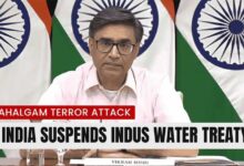 پہلگام حملے کے بعد ہندوستان کا سخت اقدام۔ سندھ طاس معاہدہ معطل، پاکستانی شہریوں کو ملک چھوڑنے کا حکم