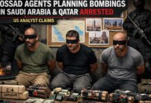 سعودیہ اور قطر میں دھماکوں کی منصوبہ بندی کرنے والے موساد ایجنٹس گرفتار: امریکی تجزیہ کار کا دعویٰ