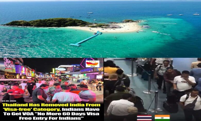 Thailand ends free entry visa for India
